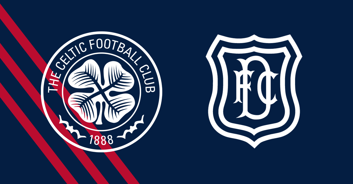 Celtic v Dundee | William Hill Premiership | 03/08/26