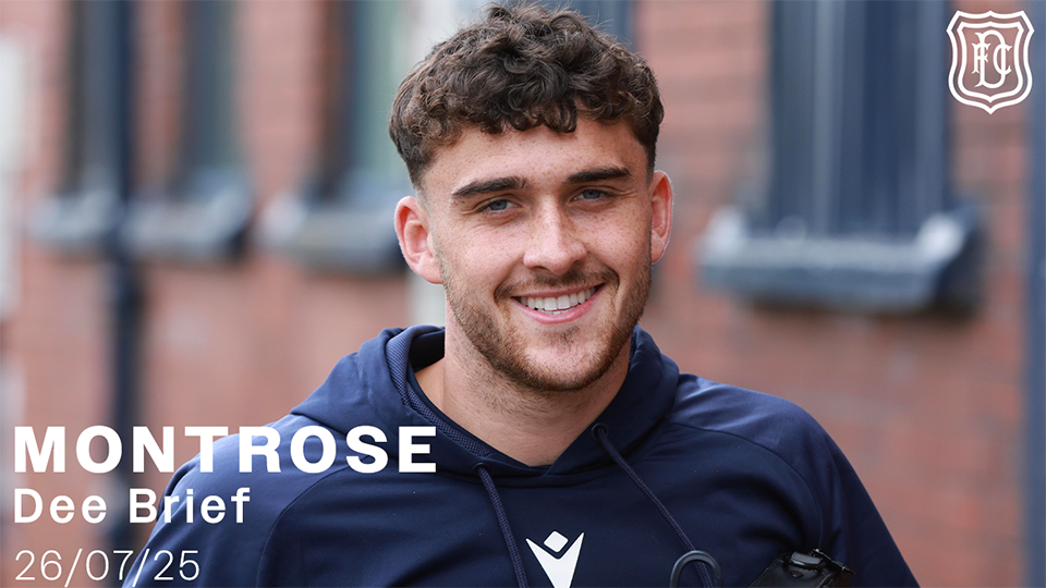 Dee Brief | Montrose | 26/07/25