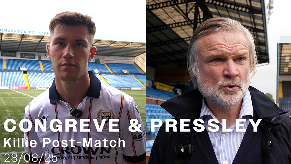 Cam Congreve & Steven Pressley | Killie Post-Match Interview | 23/08/25