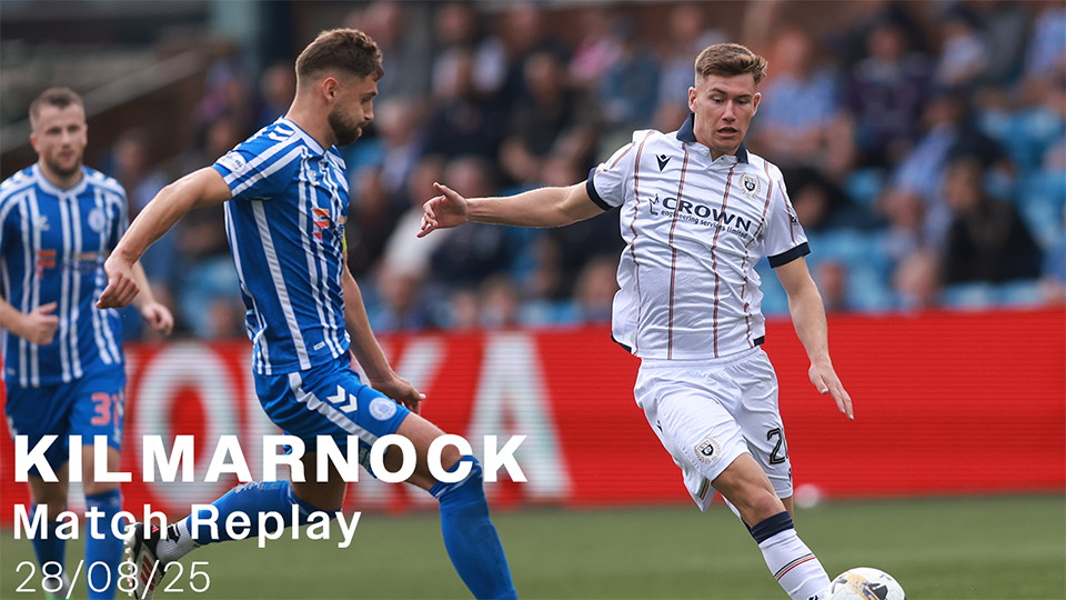 Kilmarnock | William Hill Premiership | Match Replay | 23/08/25