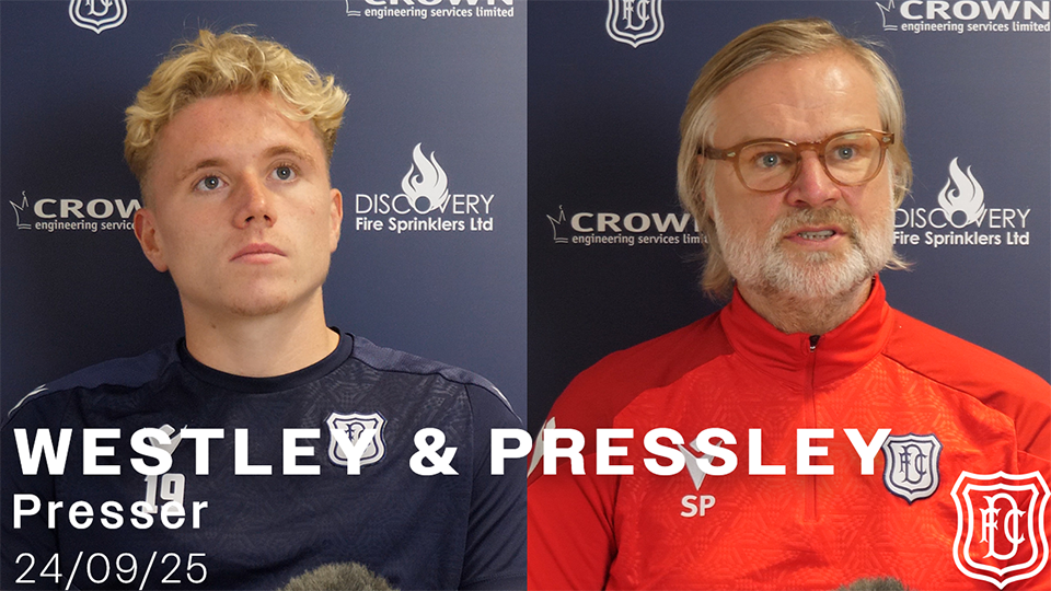 Joe Westley & Steven Pressley | Presser | 24/09/25