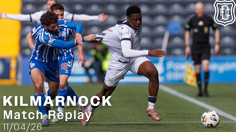 Kilmarnock v Dundee | William Hill Premiership | Match Replay | 11/04/26