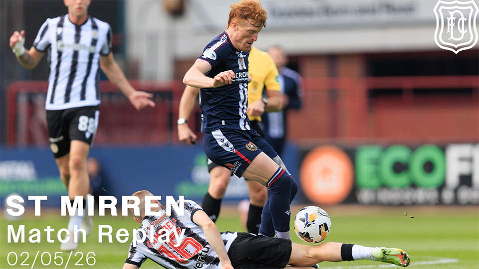 Dundee v St Mirren | William Hill Premiership | Match Replay | 02/05/26
