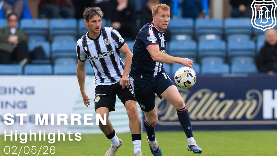 Dundee v St Mirren | William Hill Premiership | Highlights | 02/05/26