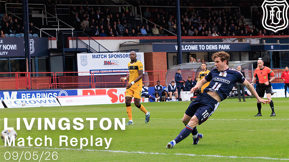 Dundee v Livingston | William Hill Premiership | Match Replay | 09/05/26