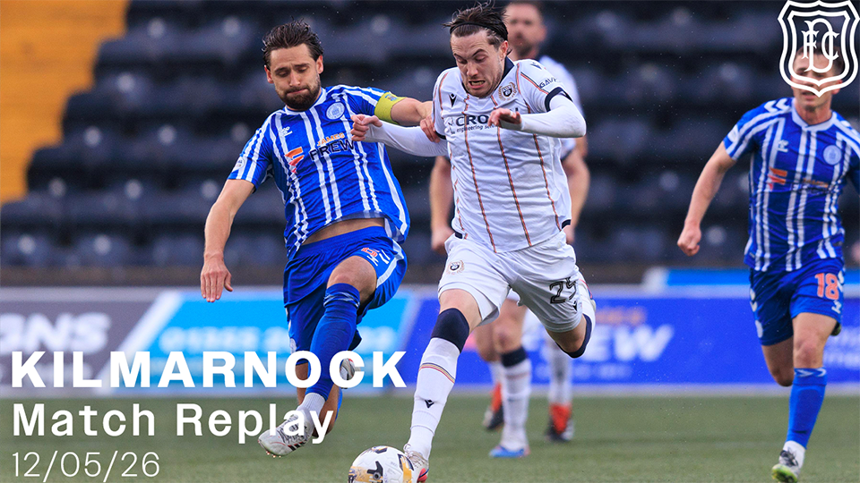 Kilmarnock v Dundee | William Hill Premiership | Match Replay | 12/05/26